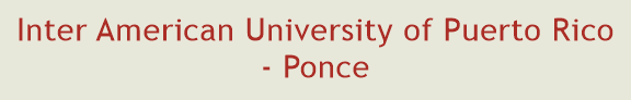 Inter American University of Puerto Rico - Ponce